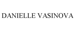 DANIELLE VASINOVA