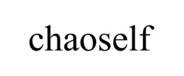 CHAOSELF
