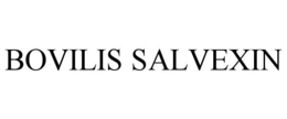 BOVILIS SALVEXIN
