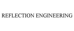 REFLECTION ENGINEERING