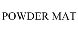 POWDER MAT