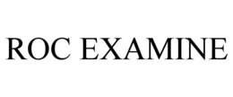 ROC EXAMINE