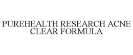 PUREHEALTH RESEARCH ACNE CLEAR FORMULA