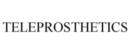 TELEPROSTHETICS