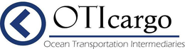 OTICARGO OCEAN TRANSPORTATION INTERMEDIARIES