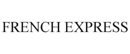 FRENCH EXPRESS