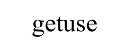 GETUSE