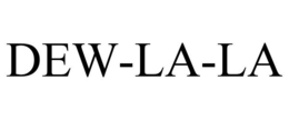 DEW-LA-LA