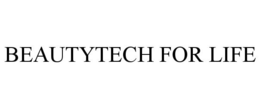 BEAUTYTECH FOR LIFE