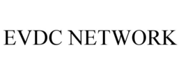 EVDC NETWORK
