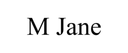 M JANE