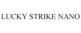 LUCKY STRIKE NANO