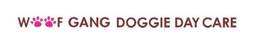 WOOF GANG DOGGIE DAY CARE