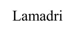 LAMADRI