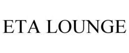 ETA LOUNGE