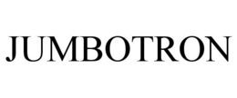 JUMBOTRON