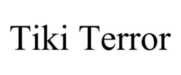TIKI TERROR