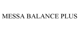 MESSA BALANCE PLUS