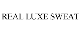 REAL LUXE SWEAT