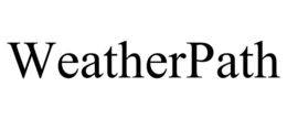 WEATHERPATH