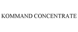 KOMMAND CONCENTRATE