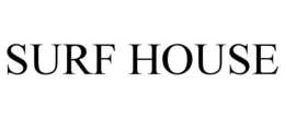 SURF HOUSE