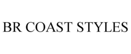BR COAST STYLES