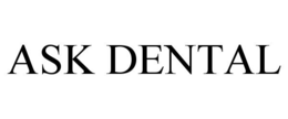 ASK DENTAL