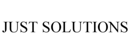 JUST SOLUTIONS