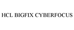 HCL BIGFIX CYBERFOCUS