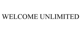 WELCOME UNLIMITED