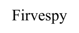 FIRVESPY