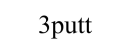 3PUTT