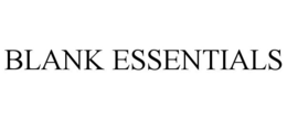 BLANK ESSENTIALS