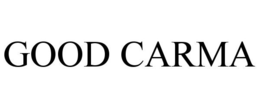 GOOD CARMA