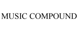 MUSIC COMPOUND