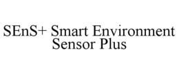 SENS+ SMART ENVIRONMENT SENSOR PLUS