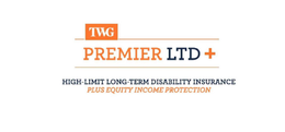 TWG PREMIER LTD + HIGH-LIMIT LONG-TERM DISABILITY INSURANCE PLUS EQUITY INCOME PROTECTION