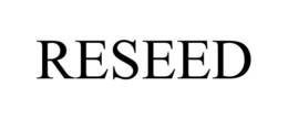 RESEED