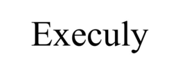 EXECULY