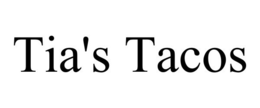 TIA'S TACOS