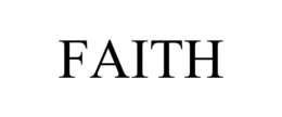 FAITH