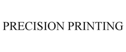 PRECISION PRINTING