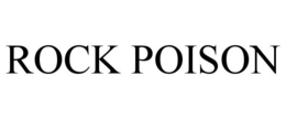ROCK POISON
