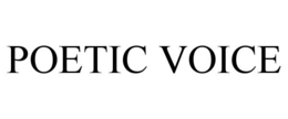 POETIC VOICE