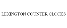 LEXINGTON COUNTER CLOCKS