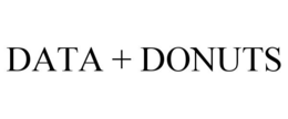 DATA + DONUTS