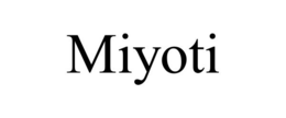 MIYOTI
