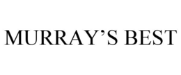 MURRAY'S BEST
