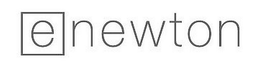 E NEWTON